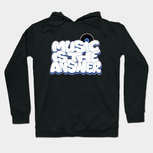 MUSIC IS THE ANSWER Graffiti lettering Hoodie